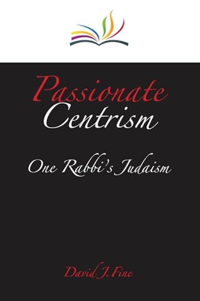 Passionate Centrism