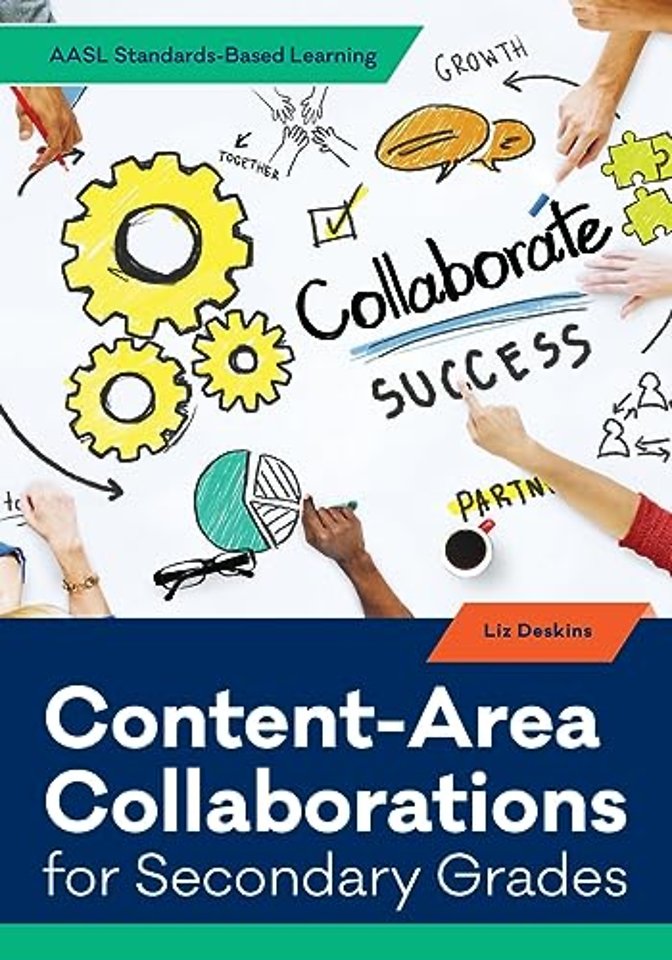 Content–Area Collaborations for Secondary Grades