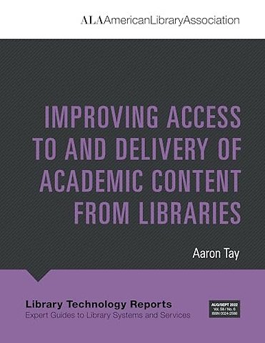 Improving Access to and Delivery of Academic Content from Libraries