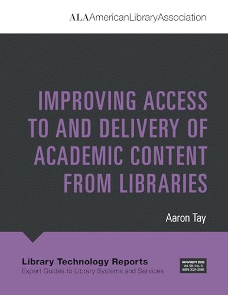 Improving Access to and Delivery of Academic Content from Libraries