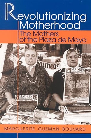 Revolutionizing Motherhood