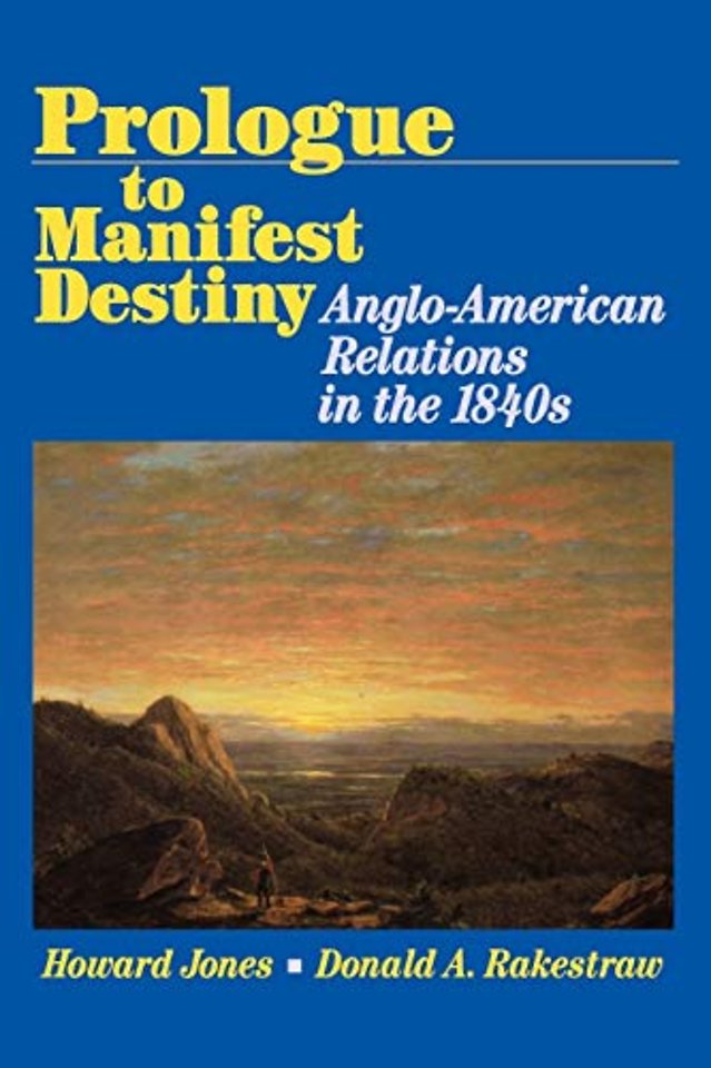 Prologue to Manifest Destiny