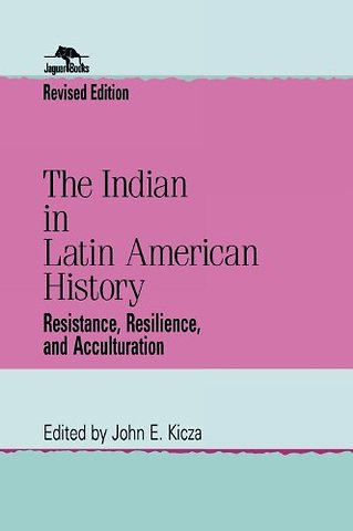 The Indian in Latin American History