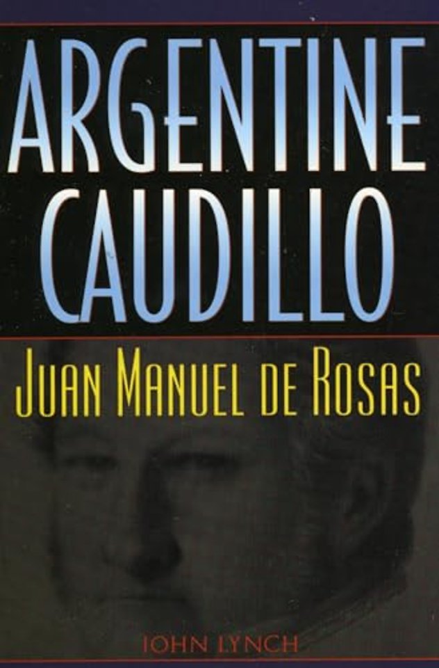 Argentine Caudillo