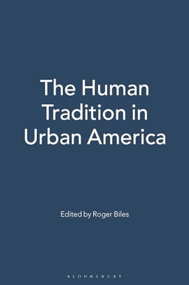 The Human Tradition in Urban America