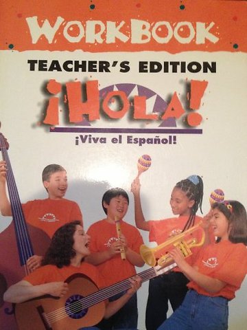 Viva el Espanol: Hola!, Workbook Teacher's Edition