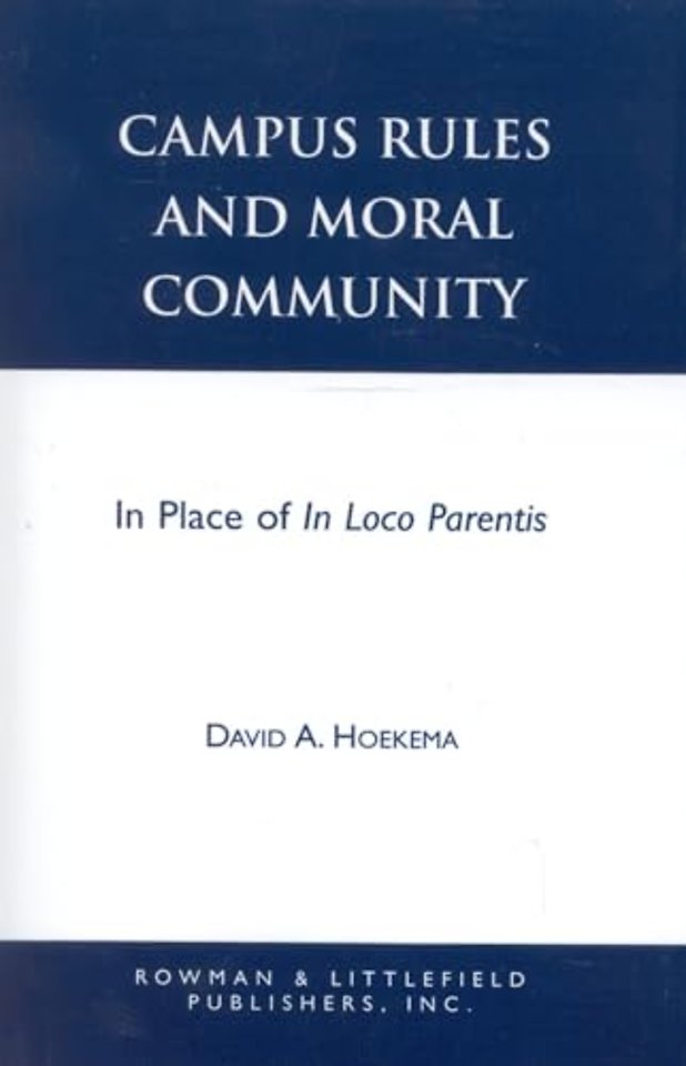 Campus Rules and Moral Community