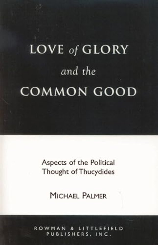 Love of Glory and the Common Good