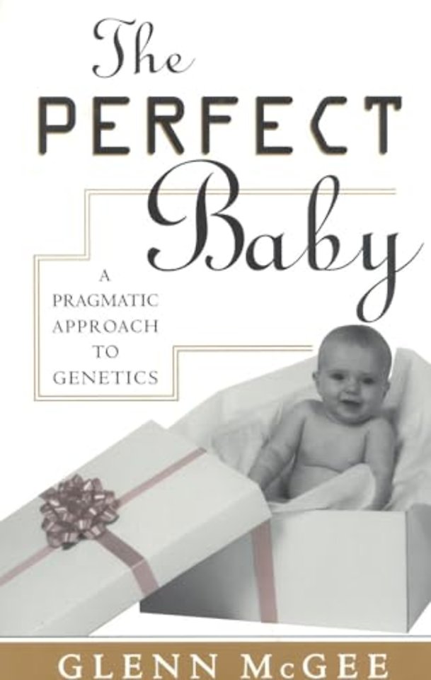 The Perfect Baby
