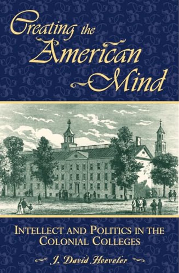Creating the American Mind