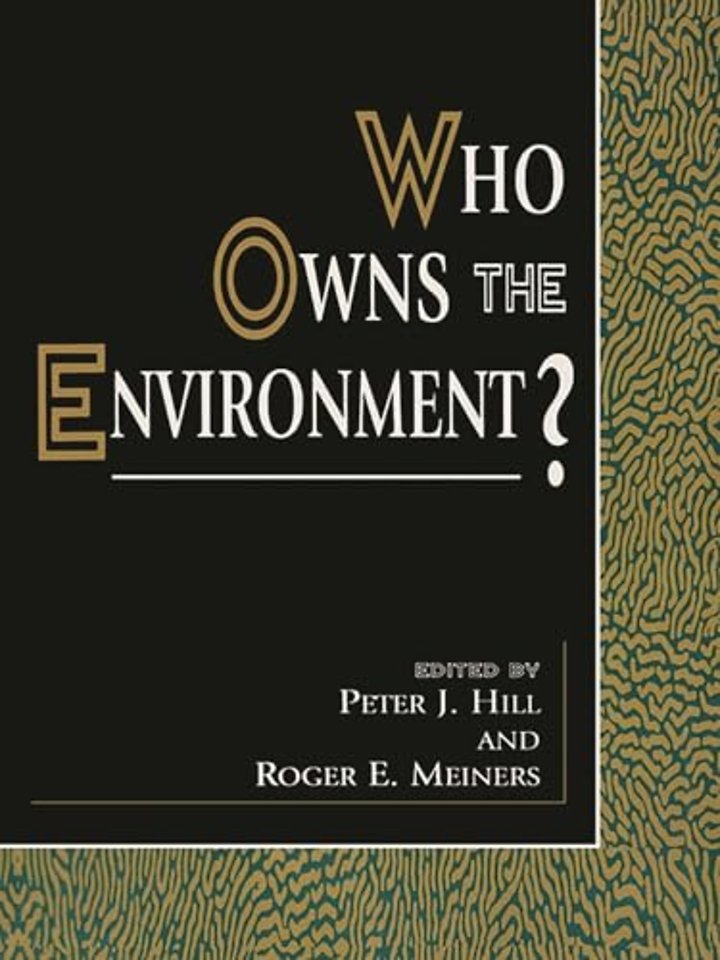 Who Owns the Environment?