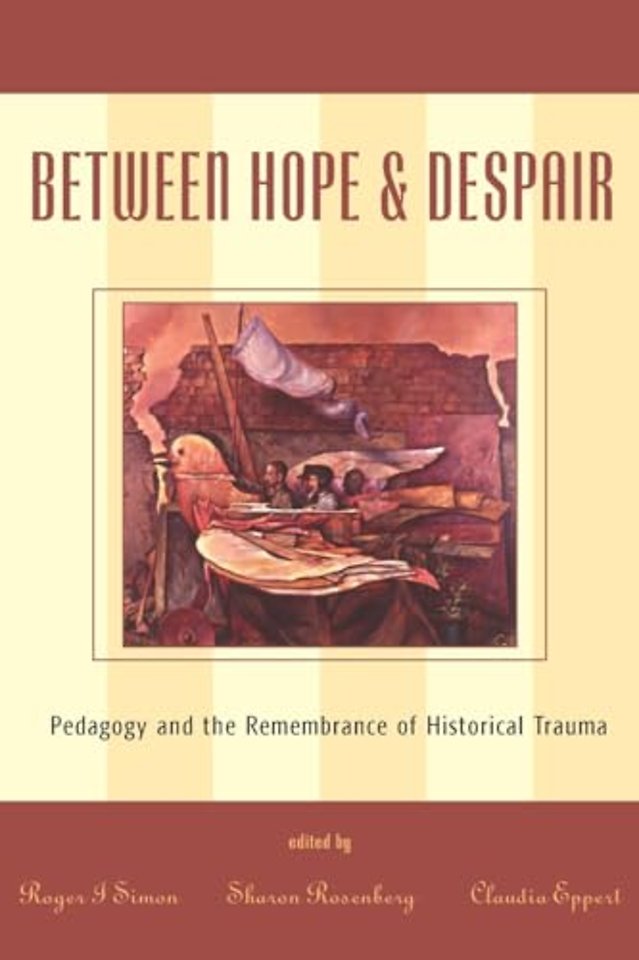 Between Hope and Despair