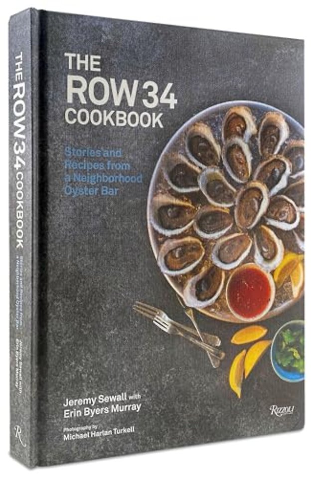 The Row 34 Cookbook