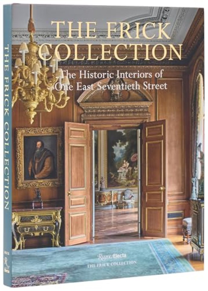 The Frick Collection: The Historic Interiors