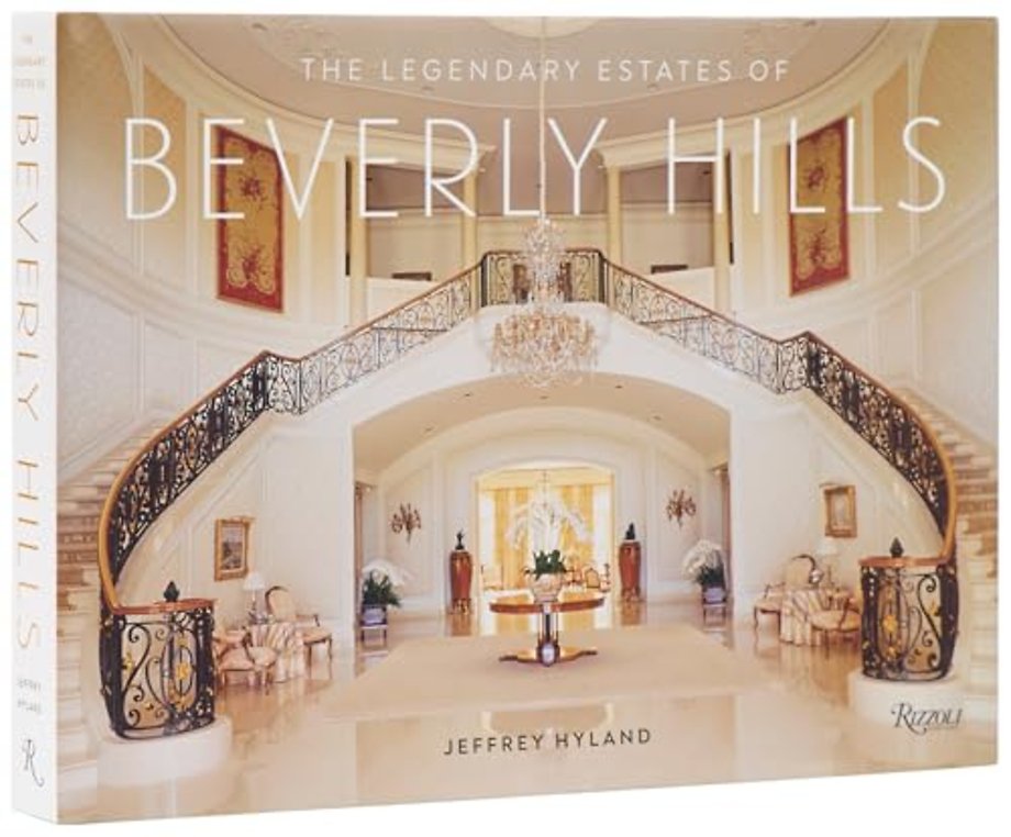 The Legendary Estates of Beverly Hills