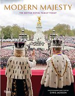Modern Majesty: The British Royal Family Today