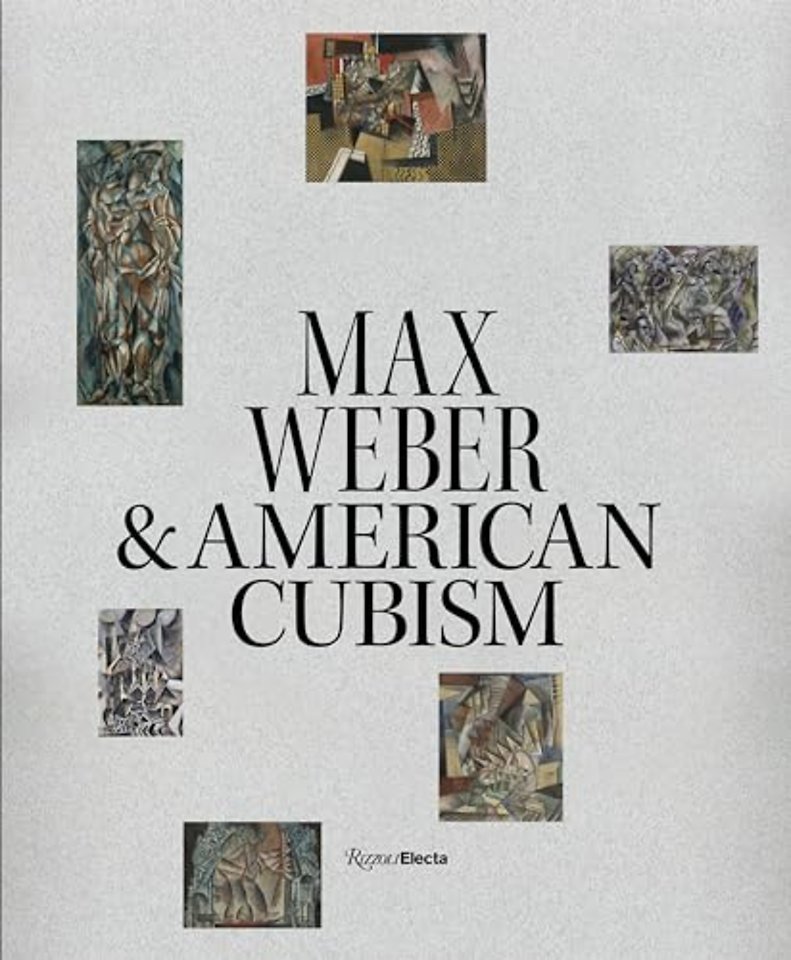 Max Weber and American Cubism