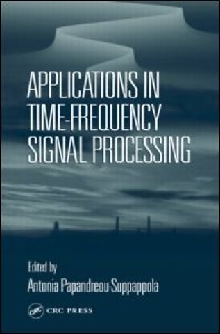 Applications in Time-Frequency Signal Processing