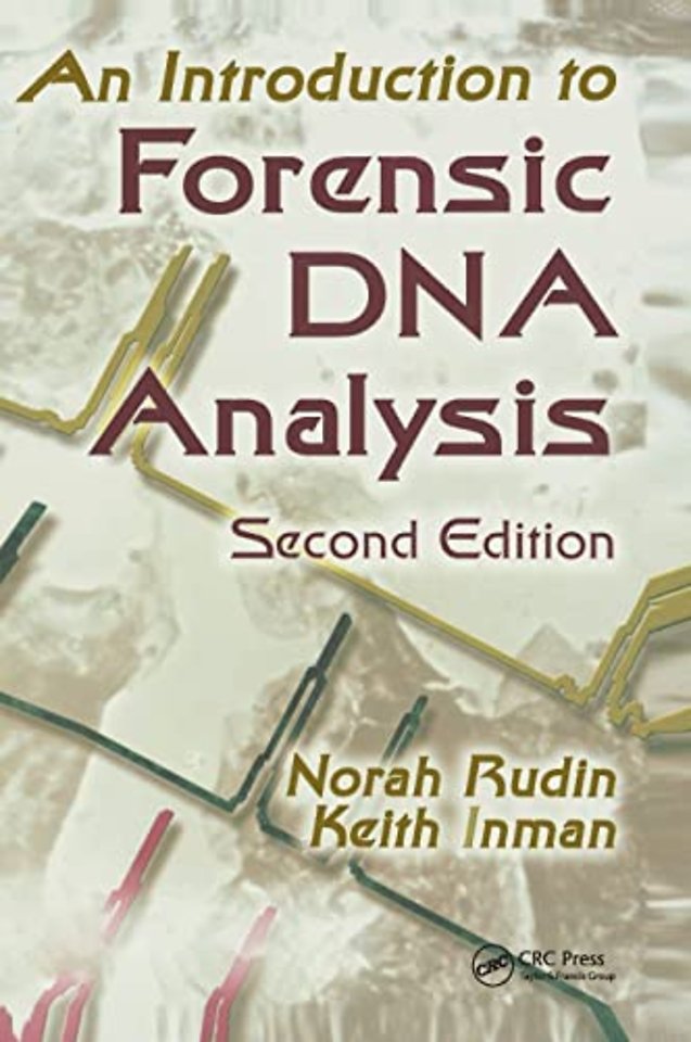 Introduction to Forensic DNA Analysis