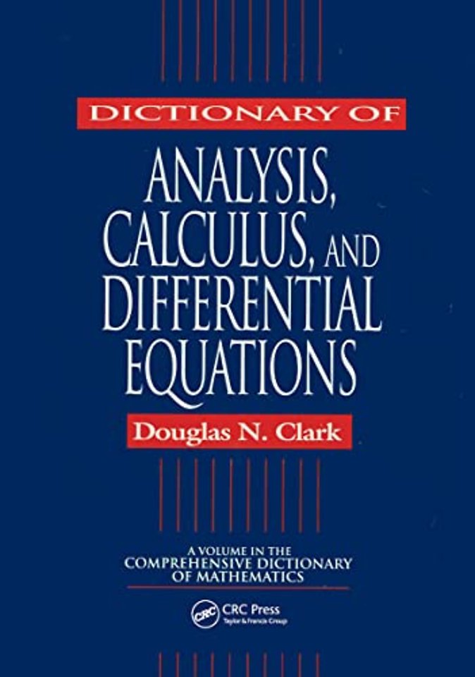 Dictionary of Analysis, Calculus, and Differential Equations