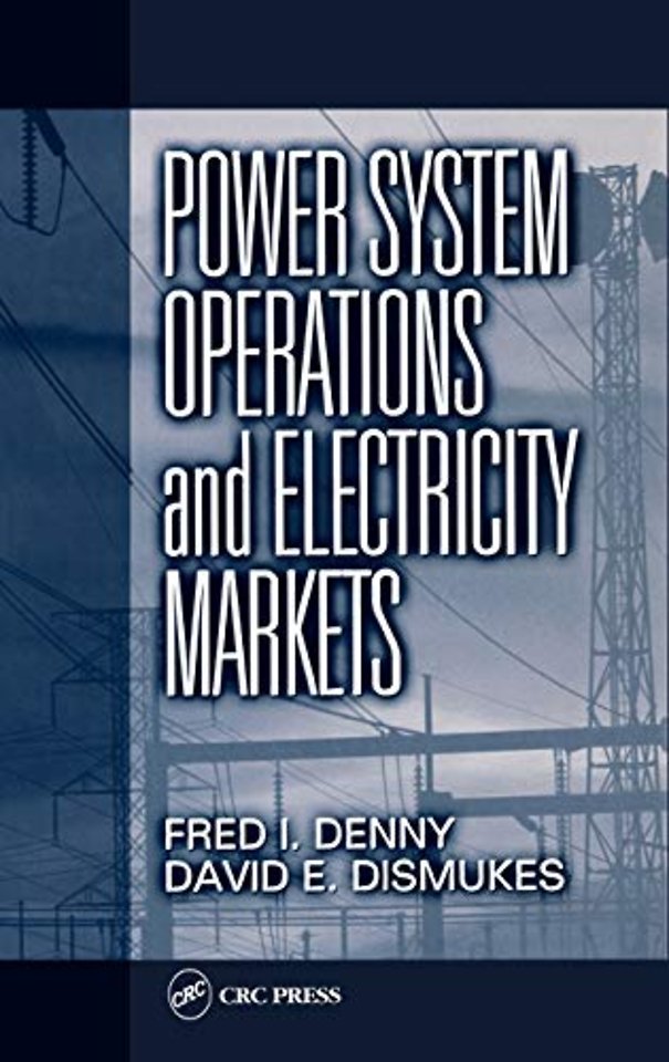 Power System Operations and Electricity Markets