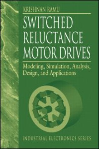 Switched Reluctance Motor Drives
