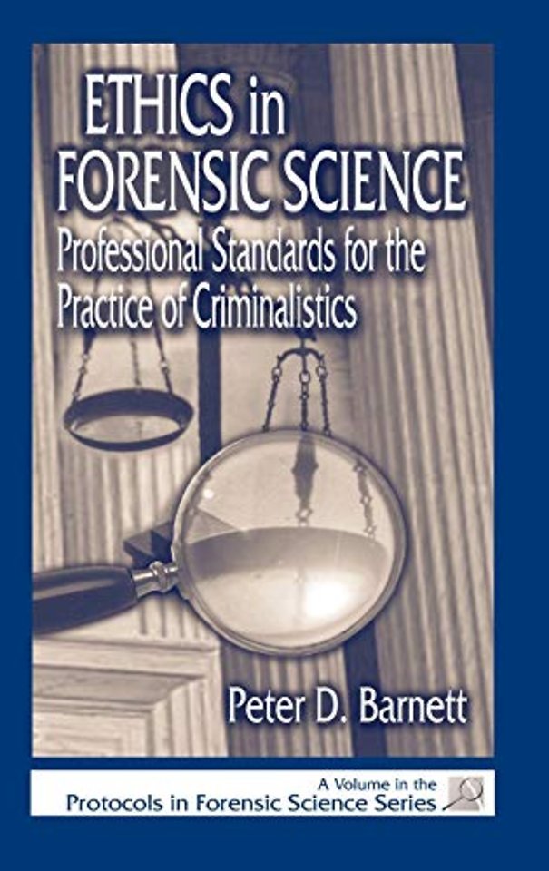 Ethics in Forensic Science