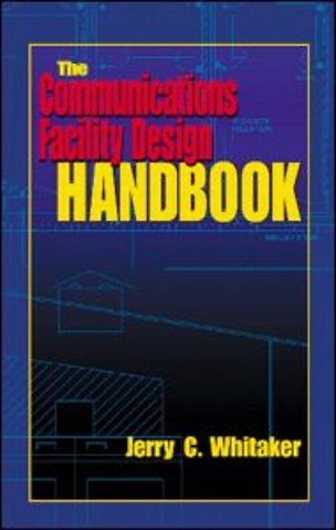 Communications Facility Design Handbook