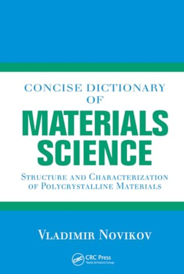 Concise Dictionary of Materials Science