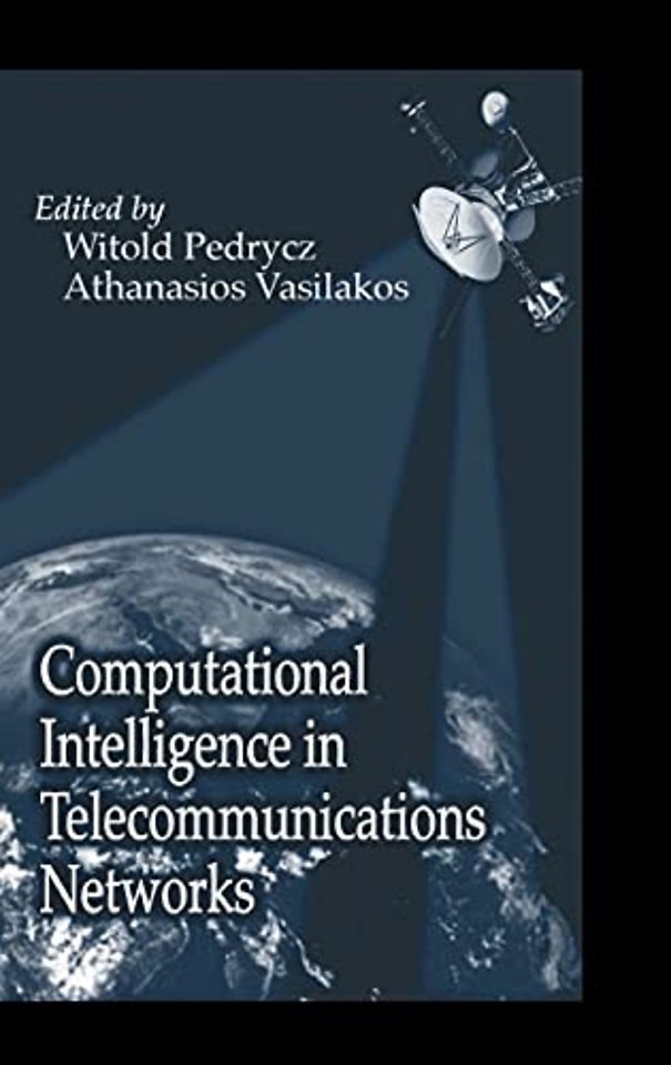 Computational Intelligence in Telecommunications Networks