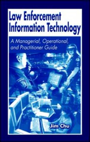 Law Enforcement Information Technology