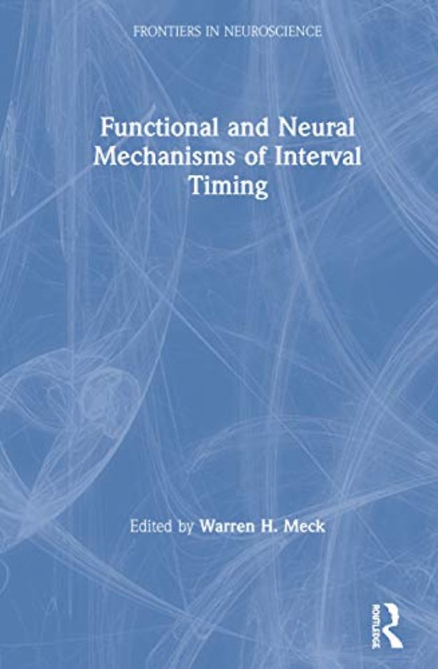 Functional and Neural Mechanisms of Interval Timing