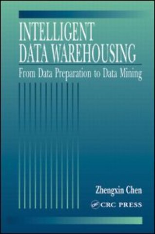 Intelligent Data Warehousing