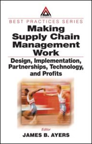 Making Supply Chain Management Work