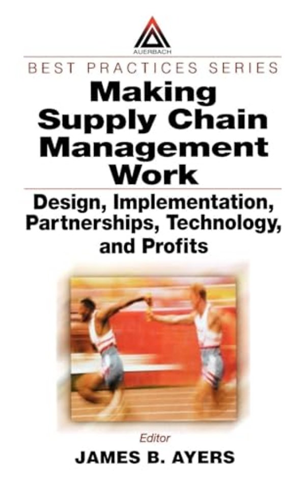 Making Supply Chain Management Work
