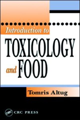 Introduction to Toxicology and Food