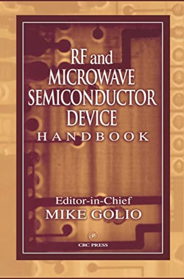 RF and Microwave Semiconductor Device Handbook