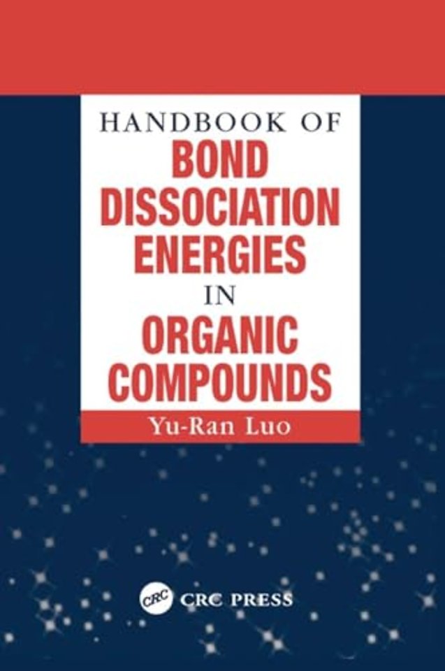 Handbook of Bond Dissociation Energies in Organic Compounds
