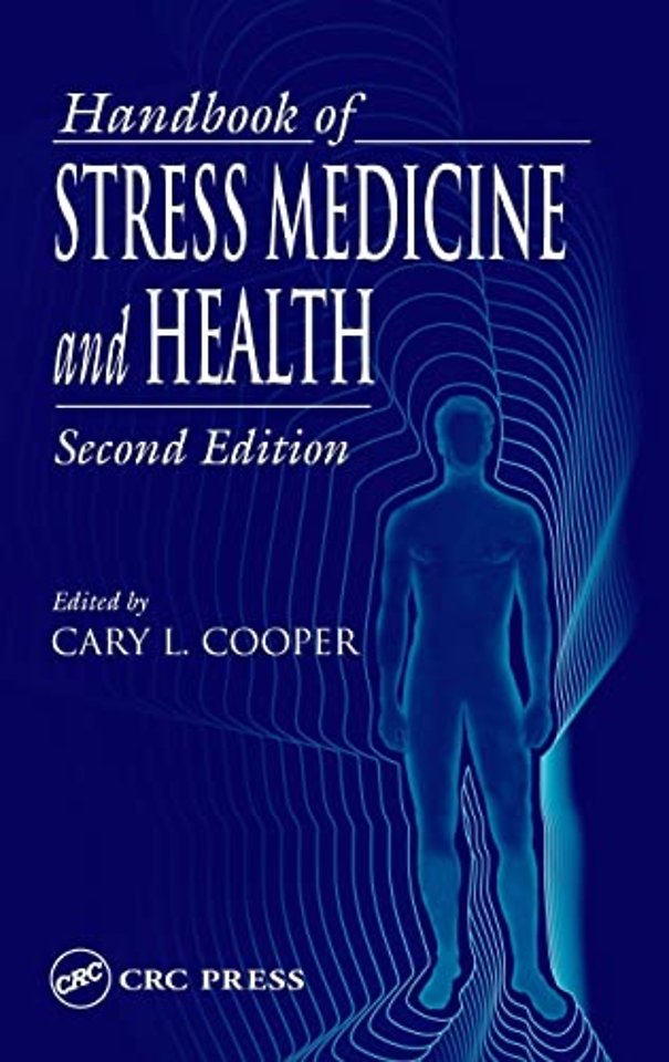 Handbook of Stress Medicine and Health