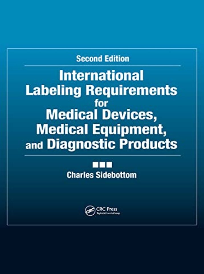 International Labeling Requirements for Medical Devices, Medical Equipment and Diagnostic Products