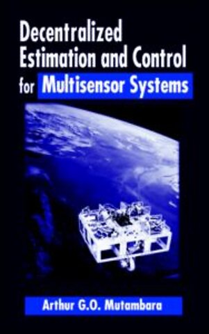 Decentralized Estimation and Control for Multisensor Systems