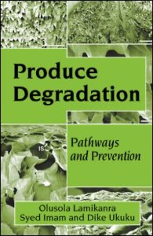 Produce Degradation