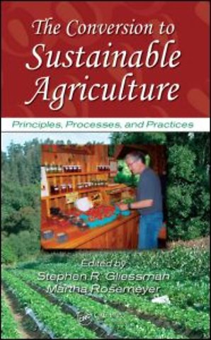 Conversion to Sustainable Agriculture