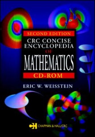 CRC Concise Encyclopedia of Mathematics