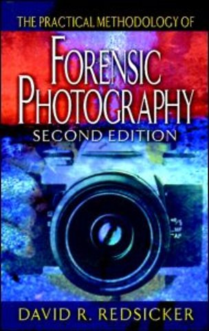Practical Methodology of Forensic Photography