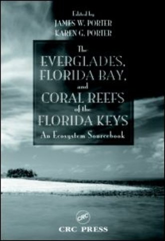 Everglades, Florida Bay, and Coral Reefs of the Florida Keys