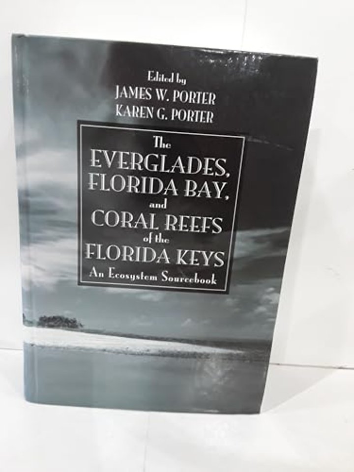 Everglades, Florida Bay, and Coral Reefs of the Florida Keys