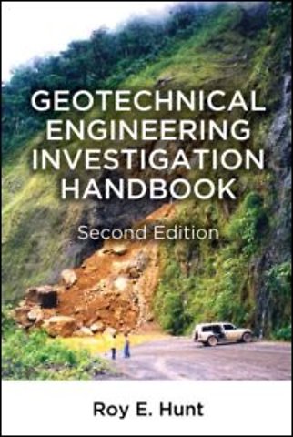 Geotechnical Engineering Investigation Handbook