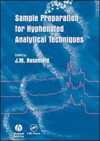 Sample Preparation for Hyphenated Analytical Techniques