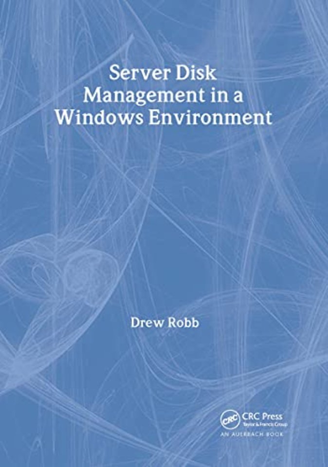 Server Disk Management in a Windows Environment